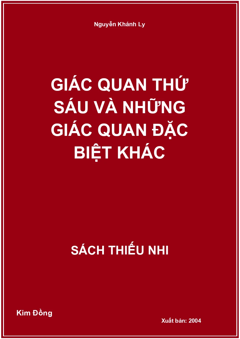 Giác quan thứ sáu và những giác quan đặc biệt khác