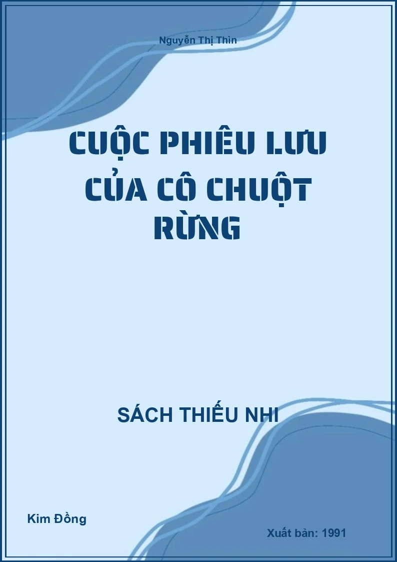 Cuộc phiêu lưu của cô chuột rừng