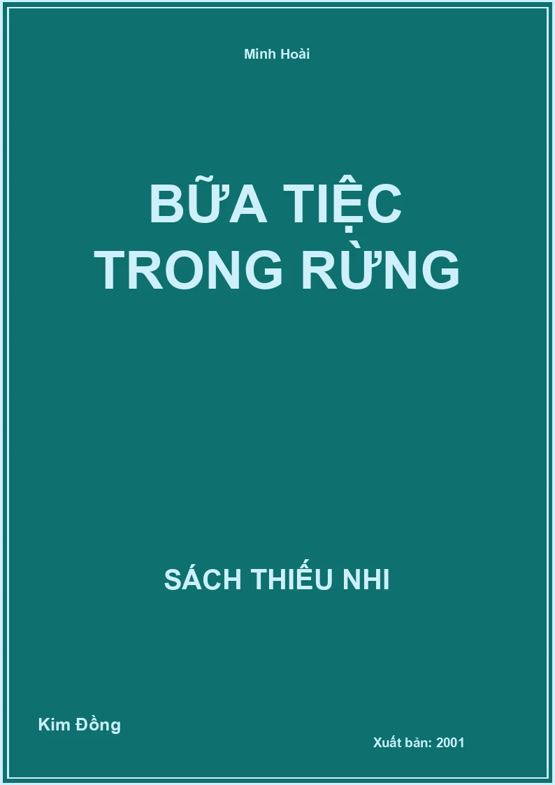 Bữa tiệc trong rừng