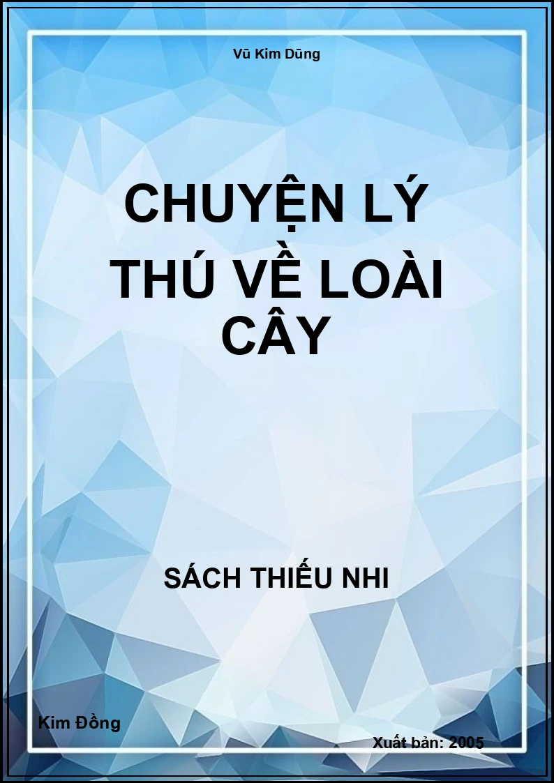 Chuyện lý thú về loài cây