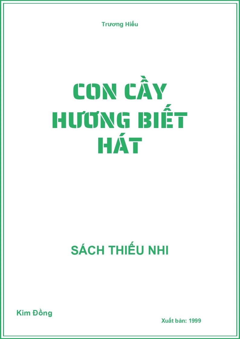 Con cầy hương biết hát