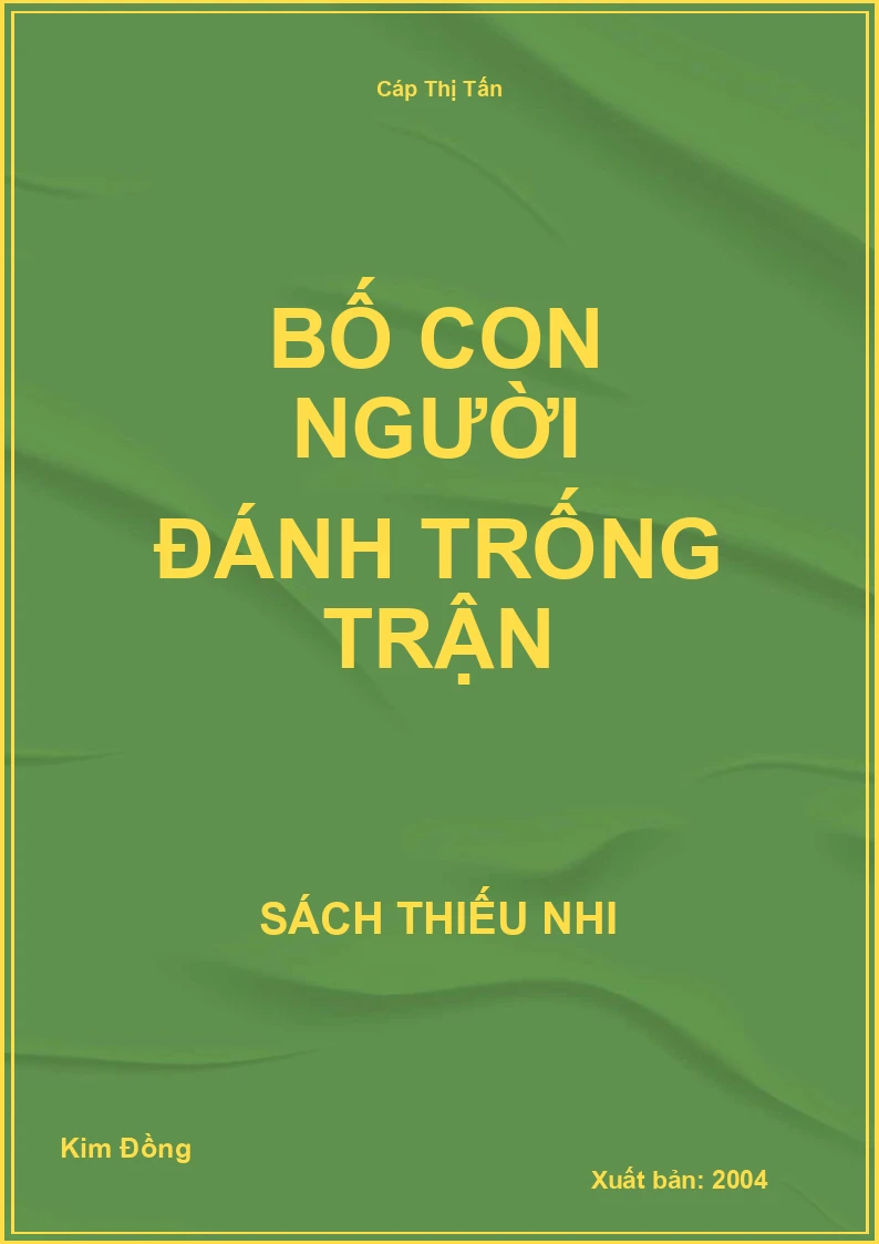 Bố con người đánh trống trận