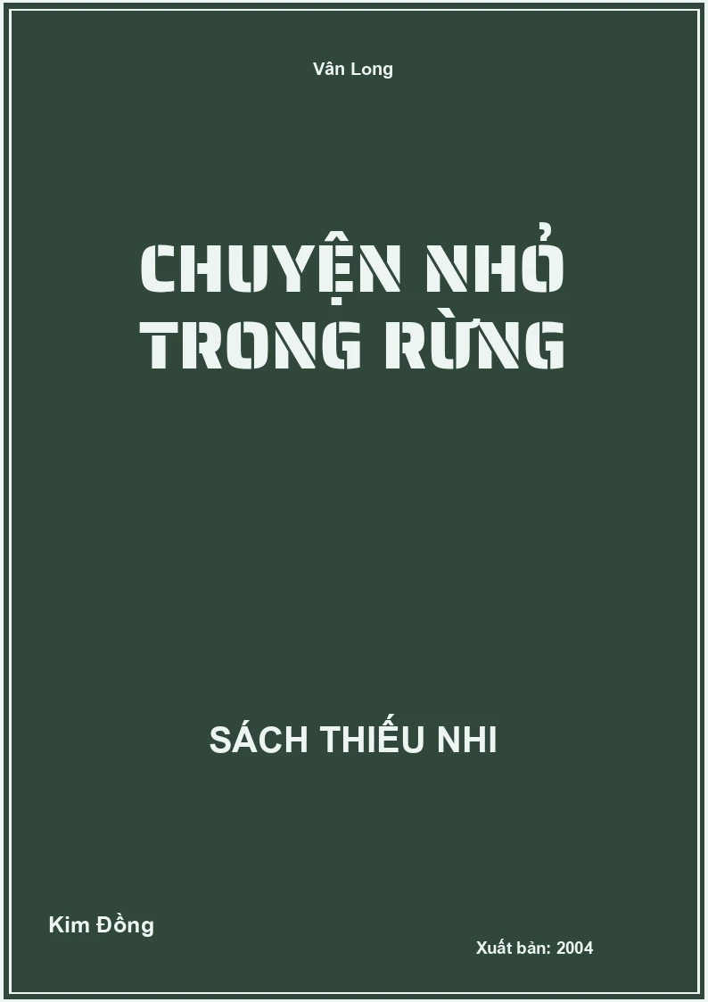 Chuyện nhỏ trong rừng