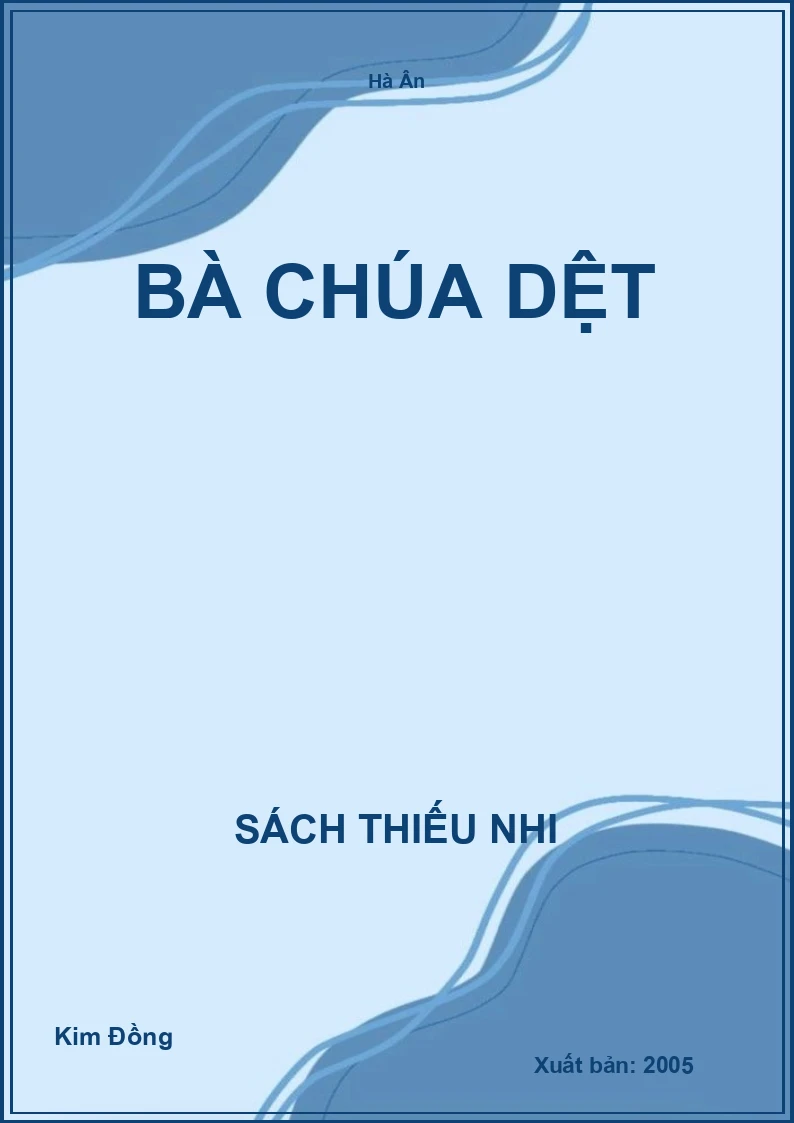 Bà chúa dệt