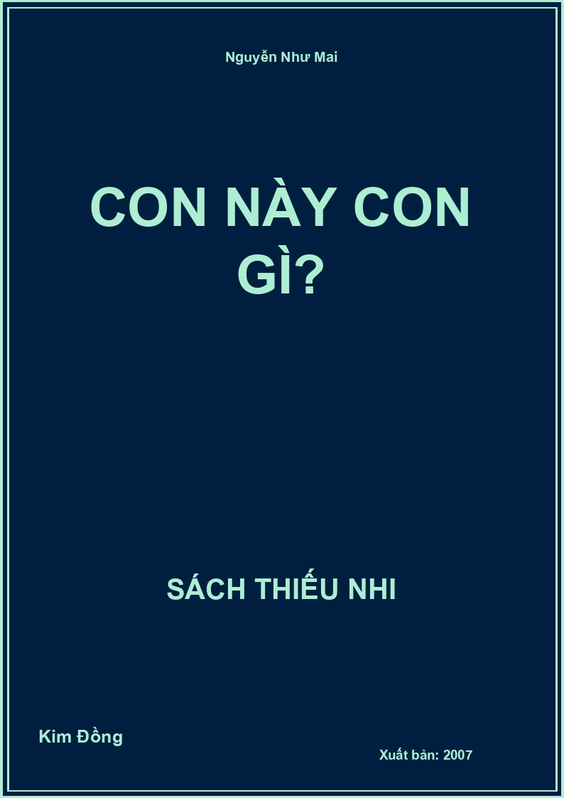 Con này con gì?