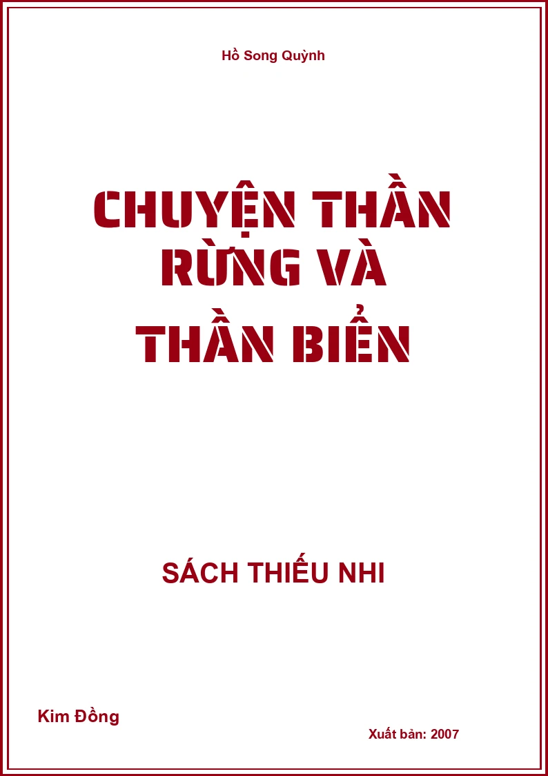 Chuyện Thần Rừng và Thần Biển