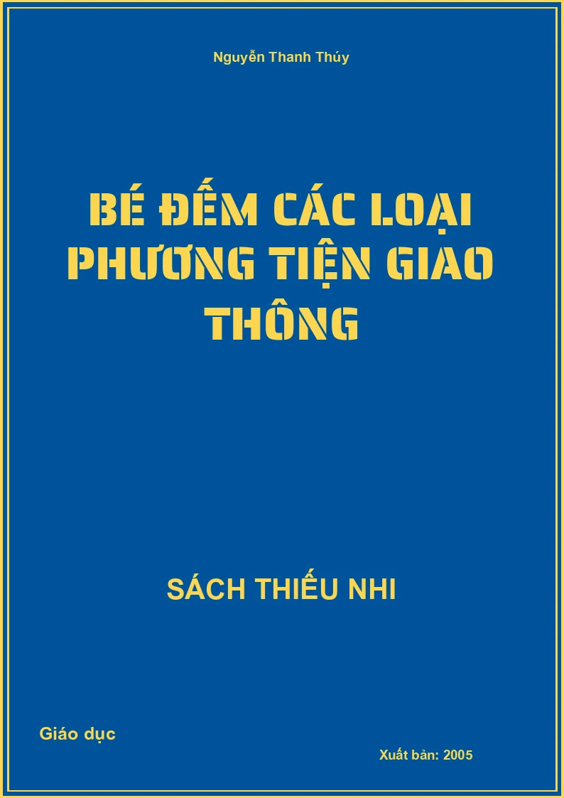 Bé đếm các loại phương tiện giao thông