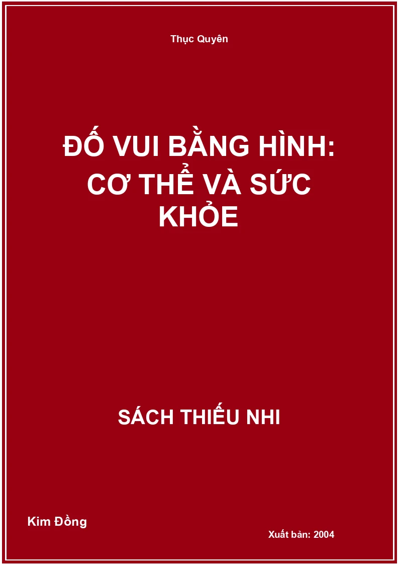 Đố vui bằng hình: Cơ thể và sức khỏe
