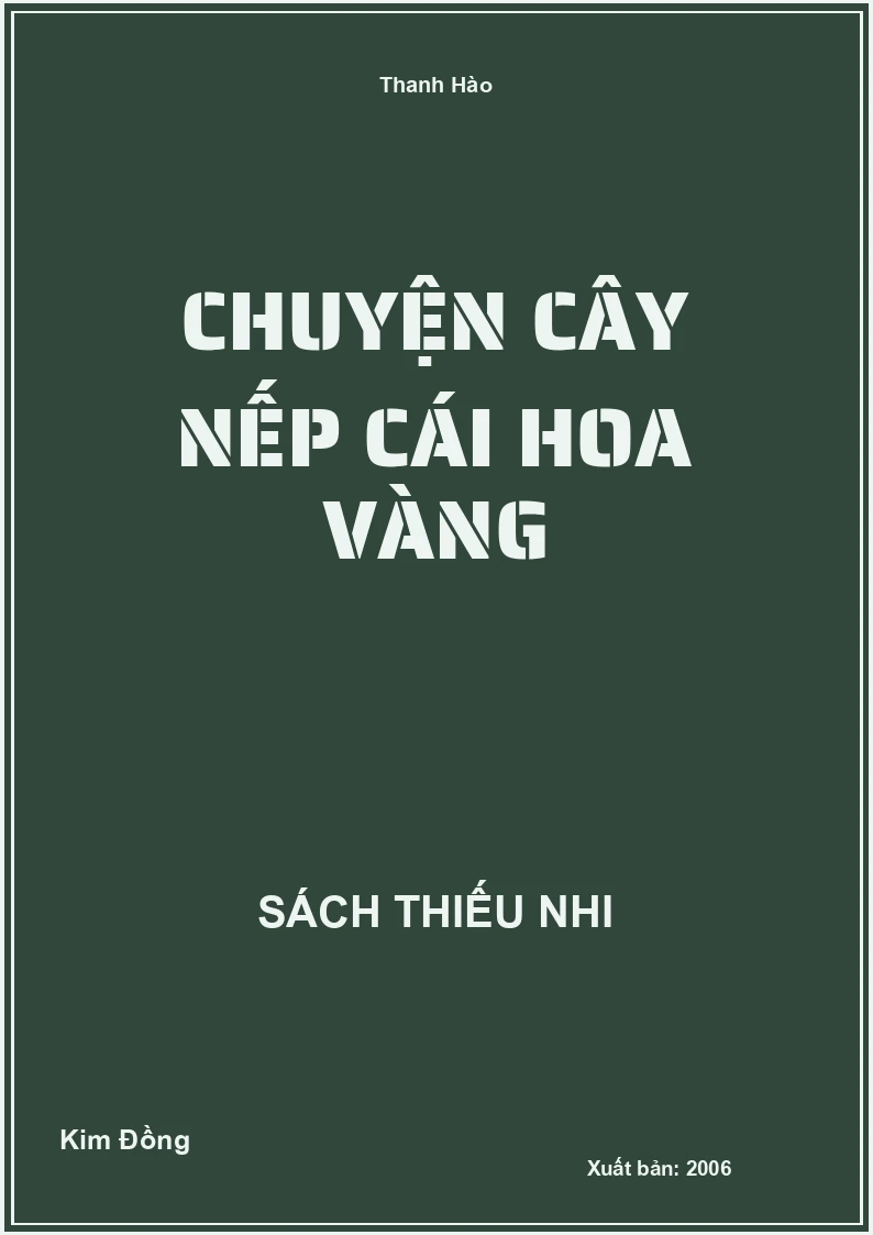 Chuyện cây nếp cái hoa vàng