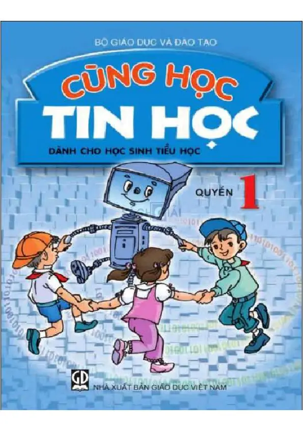 Cùng học Tin học - Quyển 1