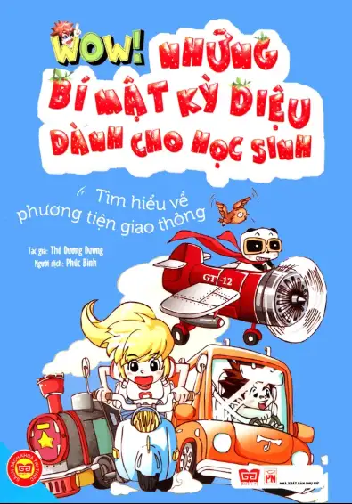 Những bí mật kỳ diệu dành cho học sinh: Tìm hiểu về phương tiện giao thông