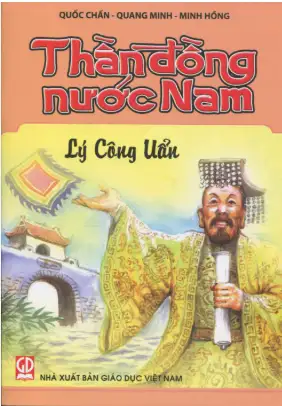 Thần đồng nước Nam: Lý Công Uẩn