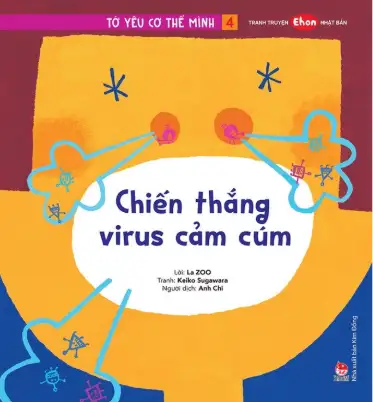 Tớ yêu cơ thể mình: Chiến thắng Virus cảm cúm