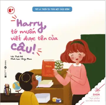 Trẻ là thiên tài theo một cách riêng: Harry, tớ muốn viết được tên của cậu!
