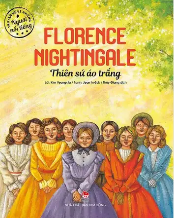 Truyện kể về những người nổi tiếng: Florence Nightingale