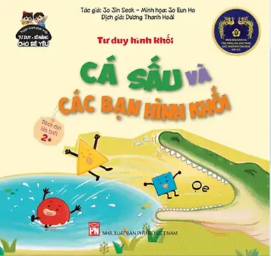 Tư duy hình khối: Cá Sấu và các bạn hình khối
