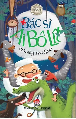 Văn học Nga - Tác phẩm chọn lọc: Bác sĩ Aibôlít