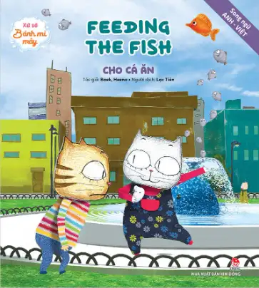 Xứ sở Bánh mì mây: Cho cá ăn