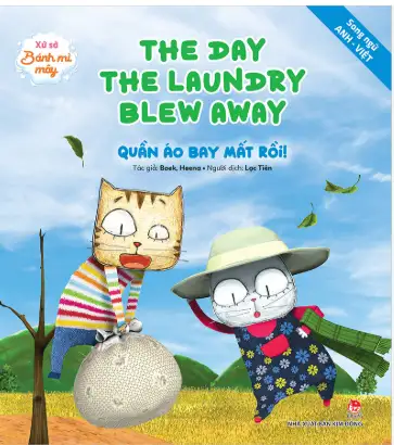 Xứ sở Bánh mì mây: Quần áo bay mất rồi!