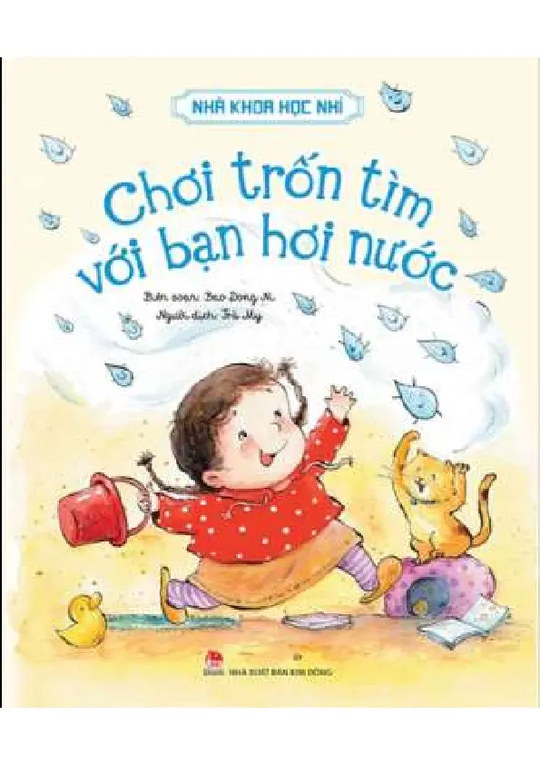 Nhà khoa học nhí: Chơi trốn tìm với bạn hơi nước