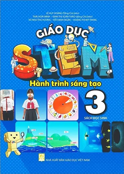 Giáo Dục Stem 3 - Hành Trình Sáng Tạo - Sách Học Sinh