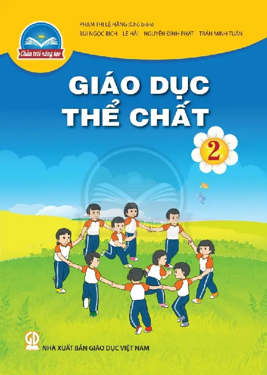 Sách Giáo Khoa Giáo Dục Thể Chất 2 - Chân Trời Sáng Tạo