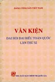 Văn kiện đại hội đại biểu toàn quốc lần XI