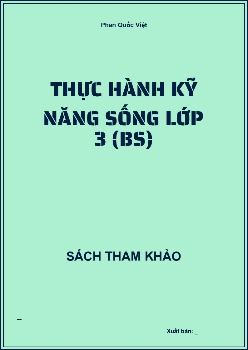 Thực hành kỹ năng sống lớp 3 (BS)