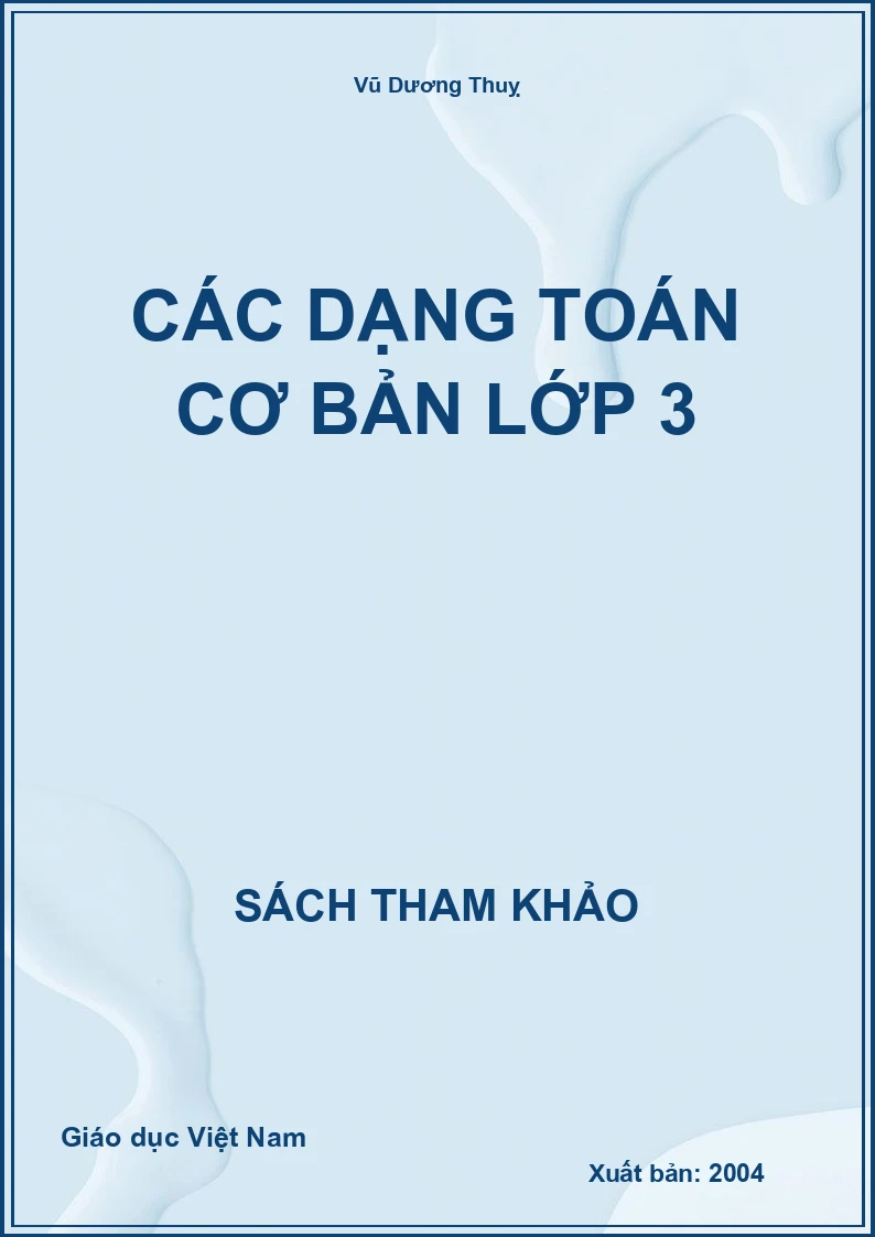 Các dạng Toán cơ bản lớp 3