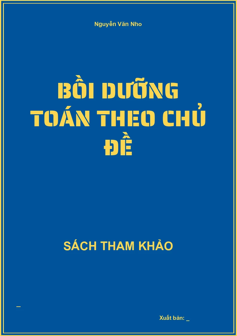 Bồi dưỡng Toán theo chủ đề