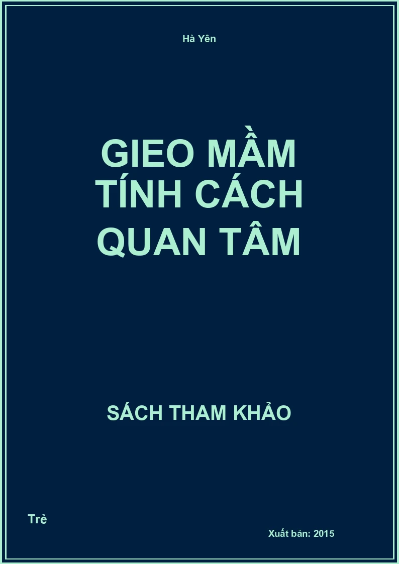 Gieo mầm tính cách quan tâm