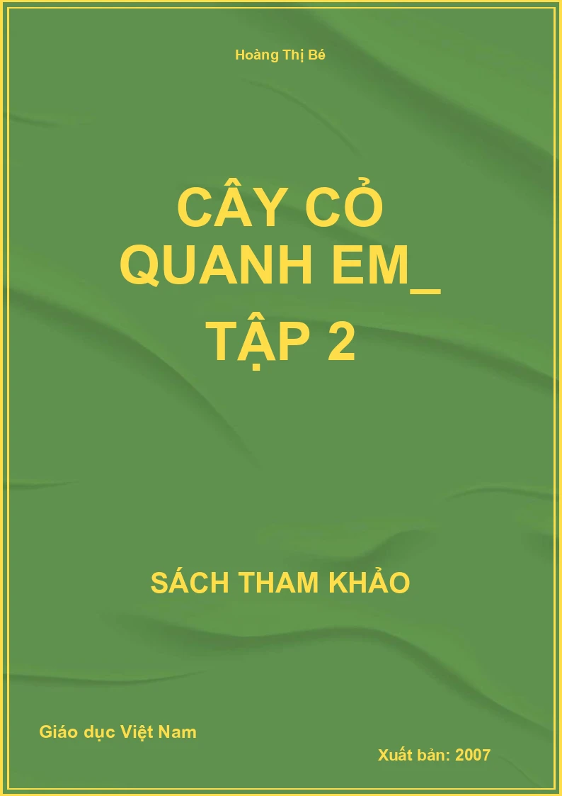 Cây cỏ quanh em_ Tập 2