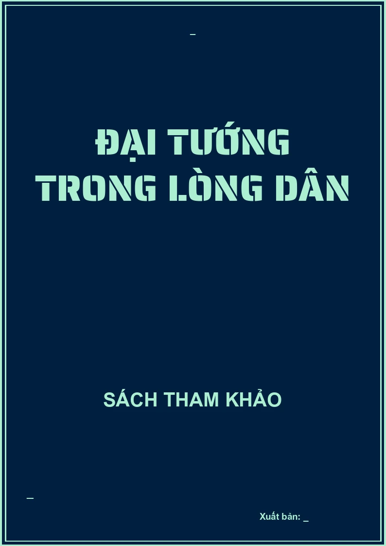 Đại tướng trong lòng dân
