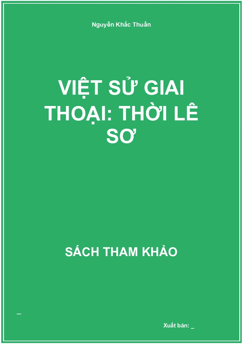 Việt sử giai thoại: Thời Lê Sơ