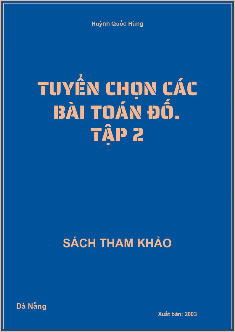 Tuyển chọn các bài Toán đố. Tập 2
