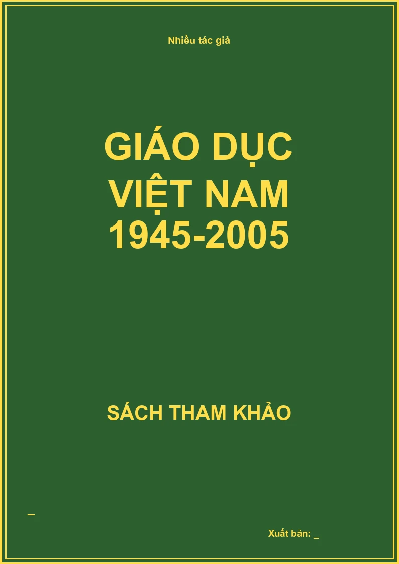 Giáo dục Việt Nam 1945-2005