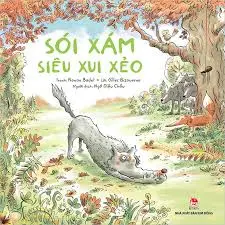 Sói xám siêu xui xẻo