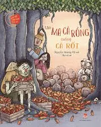 Lão Ma Cà Rồng cuồng Cà Rốt