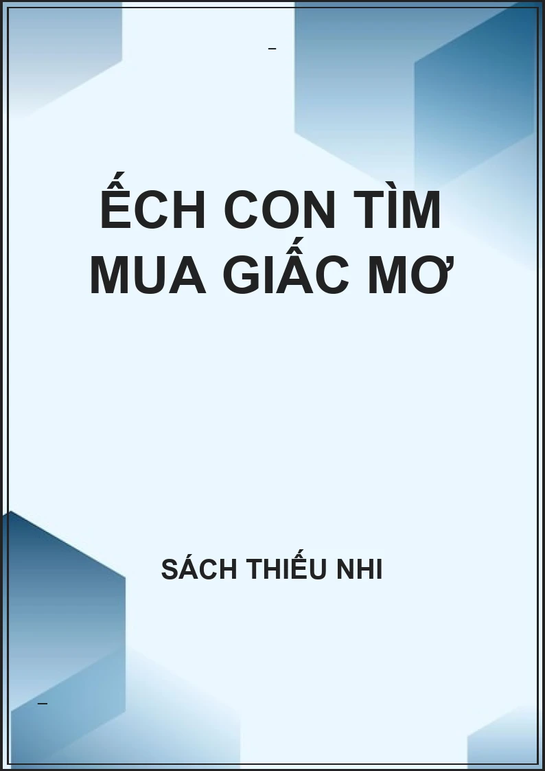 Ếch con tìm mua giấc mơ