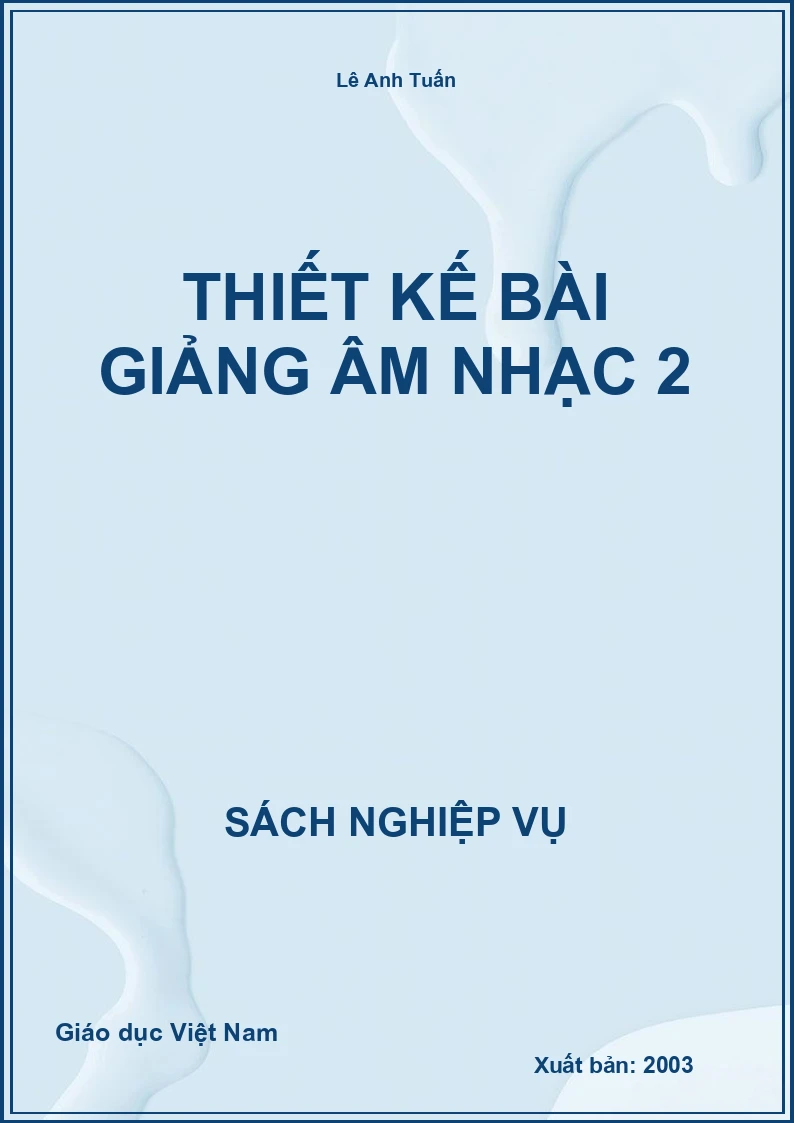 Thiết kế bài giảng Âm Nhạc 2