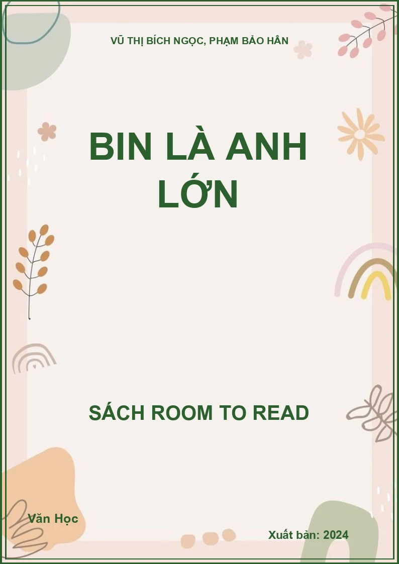 Bin là anh lớn