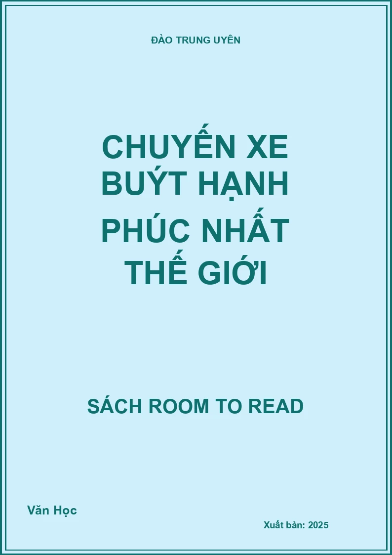 Chuyến xe buýt hạnh phúc nhất thế giới