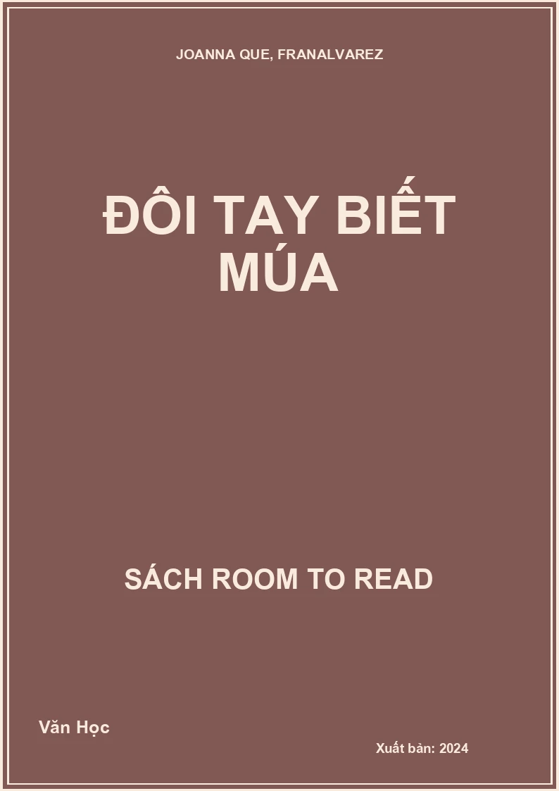 Đôi tay biết múa