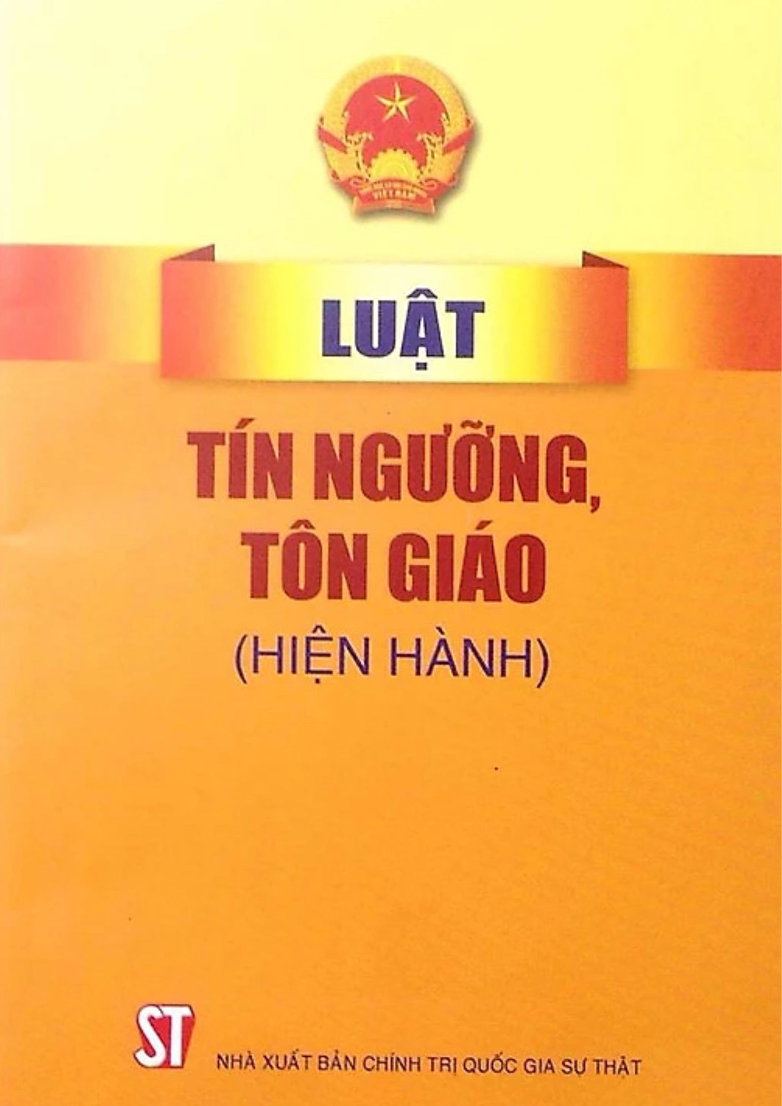 Luật tín ngưỡng, tôn giáo