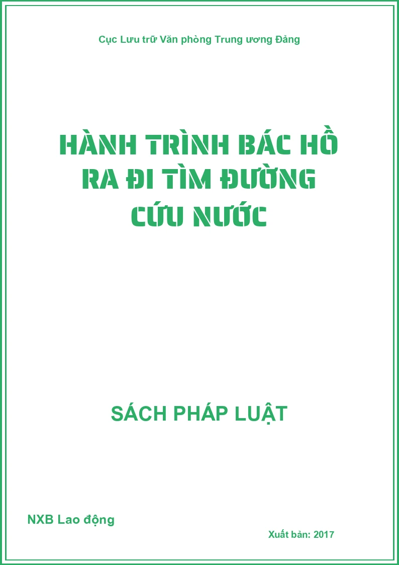 Hành trình Bác Hồ ra đi tìm đường cứu nước