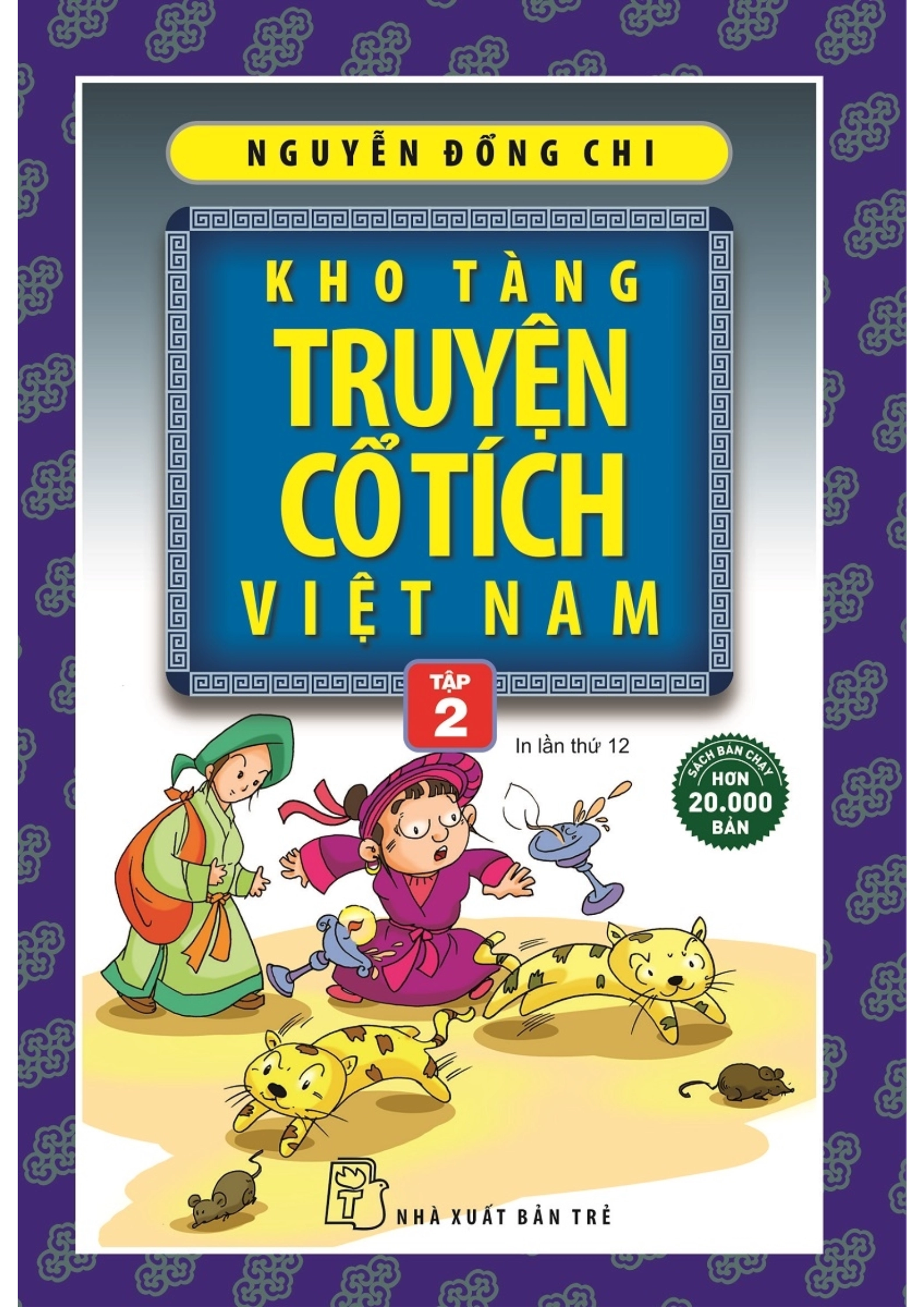 Kho Tàng Truyện Cổ Tích Việt Nam - Tập 2