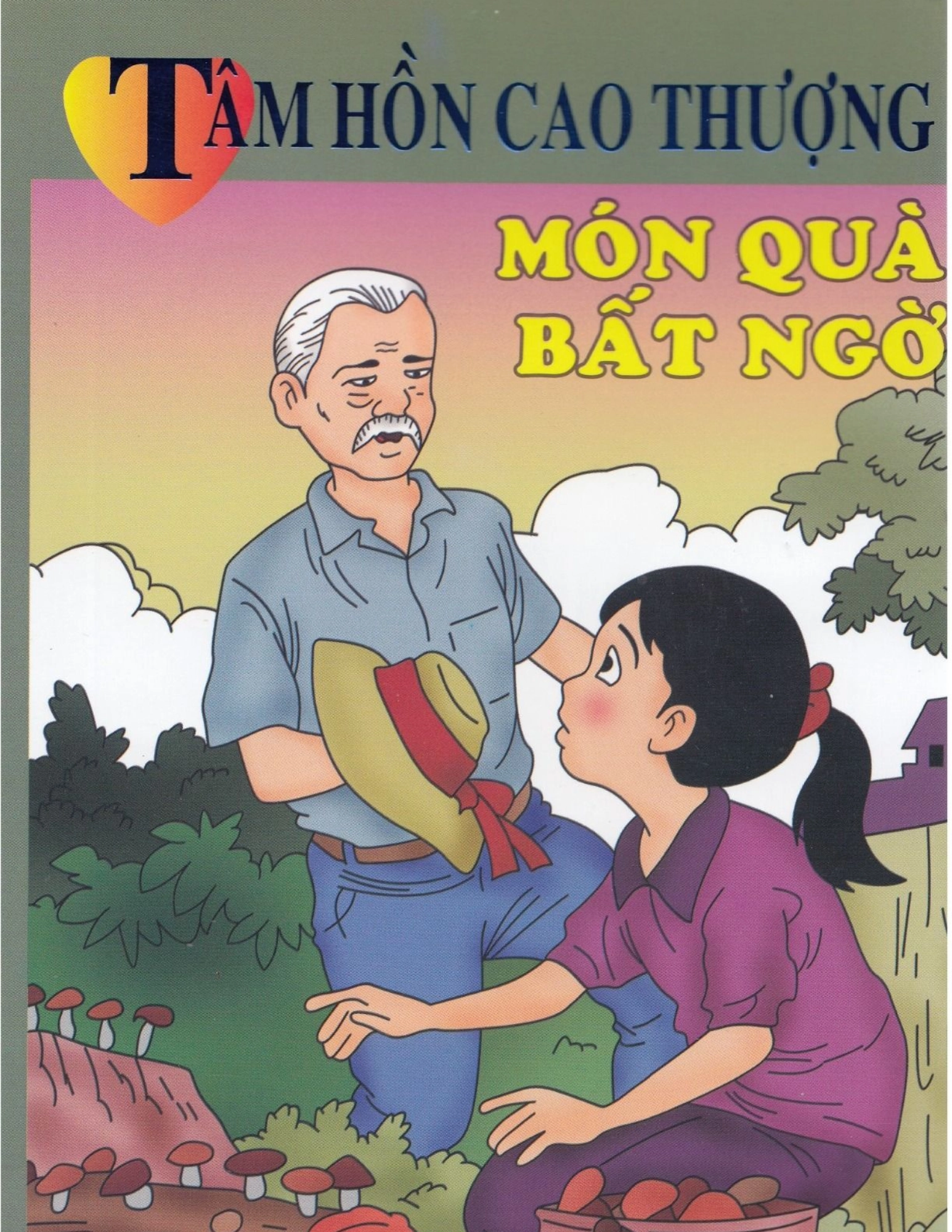 Tâm hồn cao thượng - Món quà bất ngờ