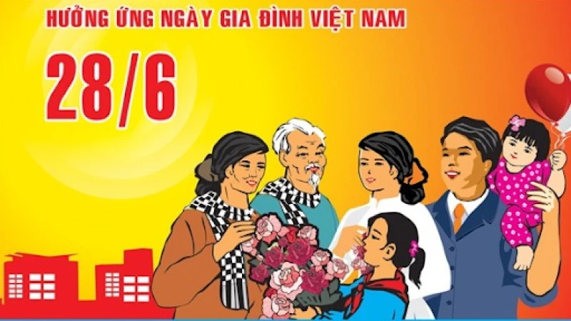Tuyên truyền ngày gia đình Việt Nam 28/6 và tháng hành động quốc gia về phòng chống bạo lực gia đình