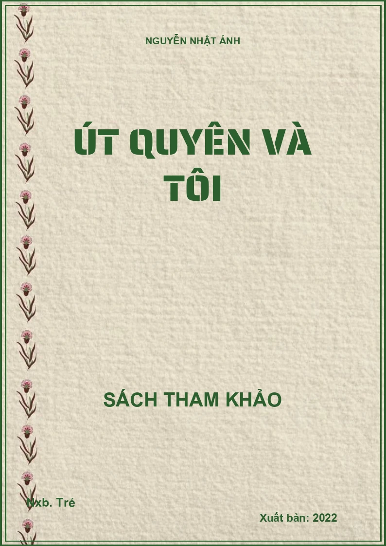 Út Quyên và tôi