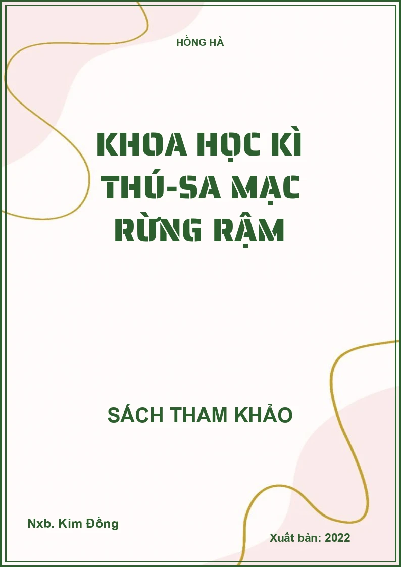 Khoa học kì thú-sa mạc rừng rậm
